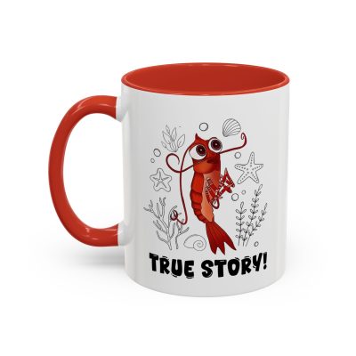 True Story! My Sister Had A Baby Mug