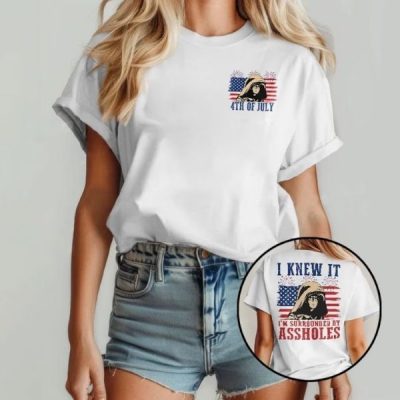 I Knew It I'm Surrounded By Assholes Funny Spaceballs Movie Patriotic 4th of July T Shirt