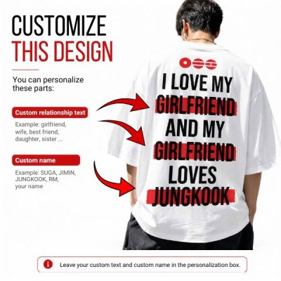 Custom Shirt My Girlfriend , BTS merch, Jungkook, Taehyung, Jimin, Hoseok, Yoongi, Jin, Namjoon
